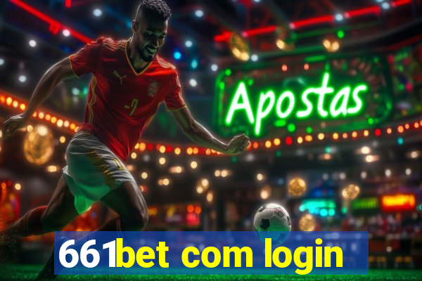 661bet com login